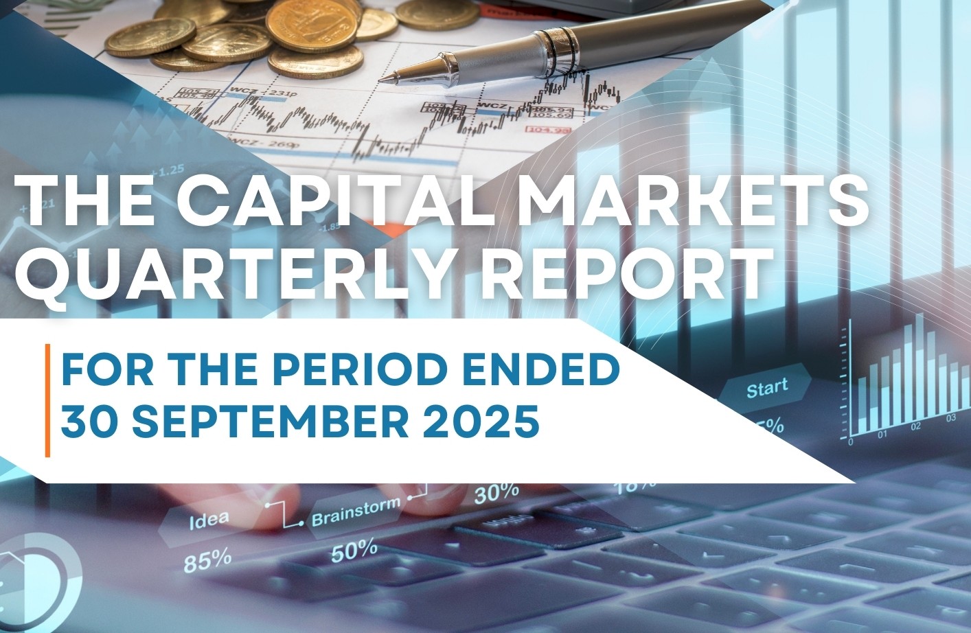 Capital Markets Quarterly Report for the Period Ended 30th September 2025